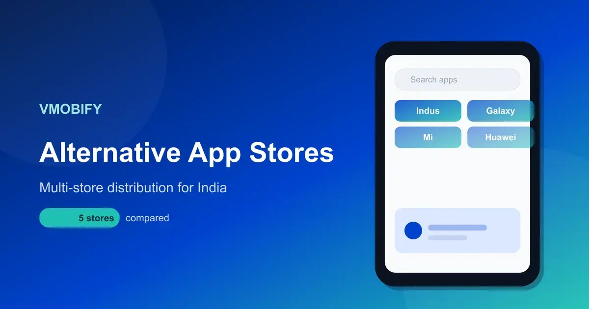Alternative App Stores in 2026: A Multi-Store Distribution Guide — illustration