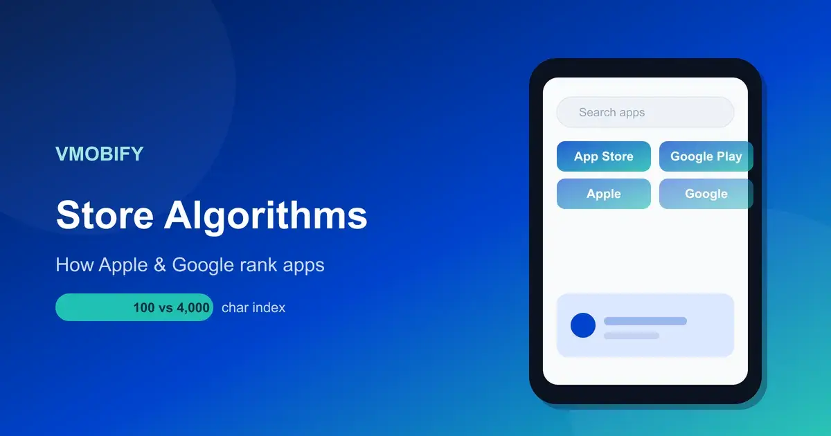 App Store vs Google Play: How the Two Algorithms Differ