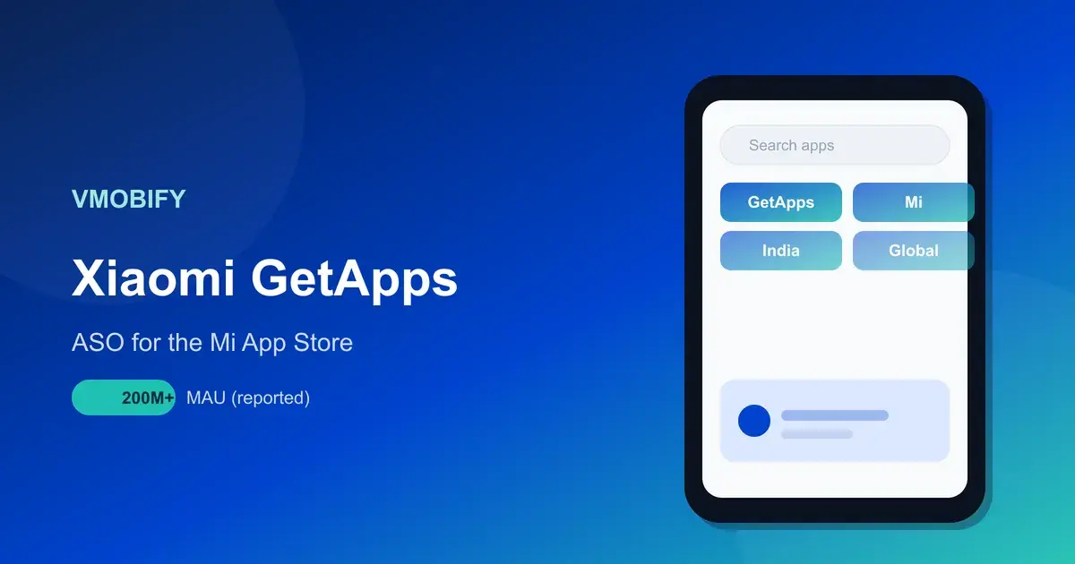 Xiaomi GetApps (Mi App Store): ASO & Submission Guide — illustration